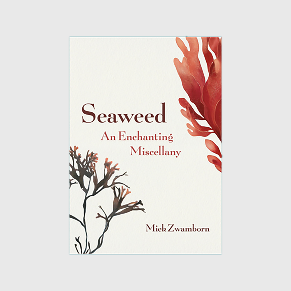 Seaweed, An Enchanting Miscellany