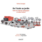 De l'école au jardin