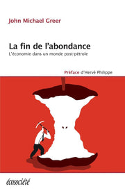 The End of Abundance: Economics in a Post-Oil World