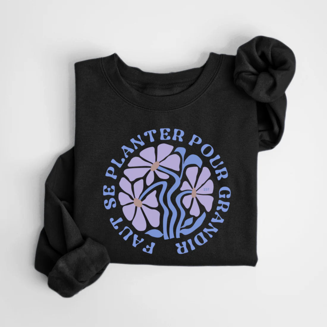 Faut se planter pour grandir - noir avec design en bleu