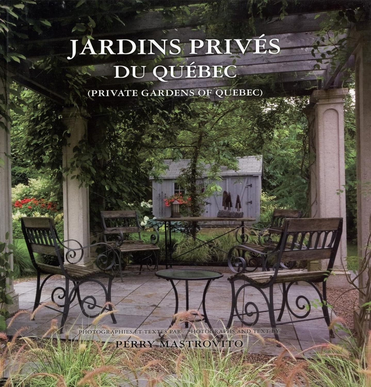 Jardins privés du Québec - Perry Mastrovito
