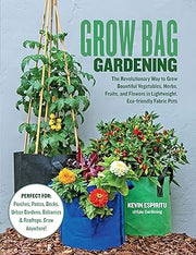 Grow Bag Gardening - Kevin Espiritu