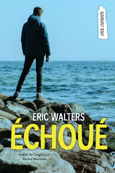Échoué - Eric Walters