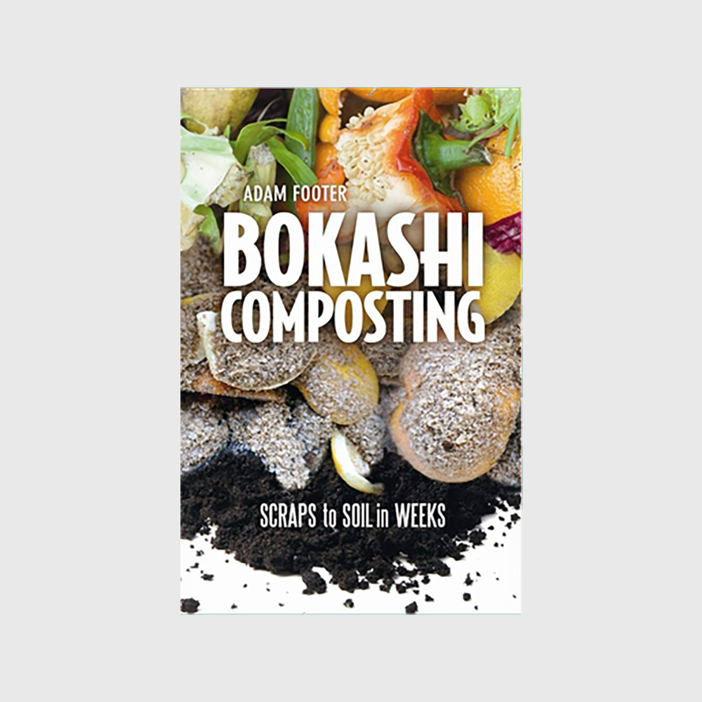 Bokashi Composting: Scraps to Soil in Weeks