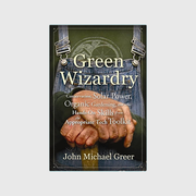 Green Wizardry: Conservation, Solar Power, Organic Gardening, And Other Hands-On Skills From the Appropriate Tech Toolkit