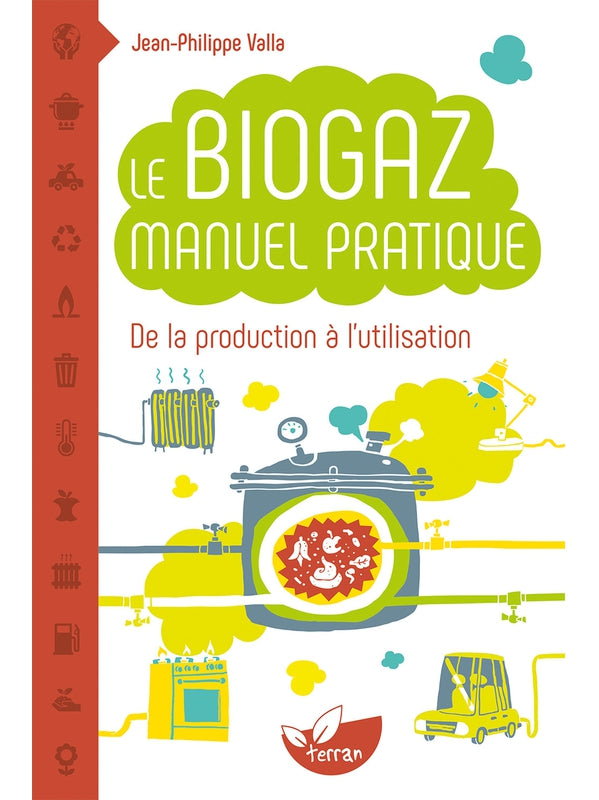 Biogas: a practical manual