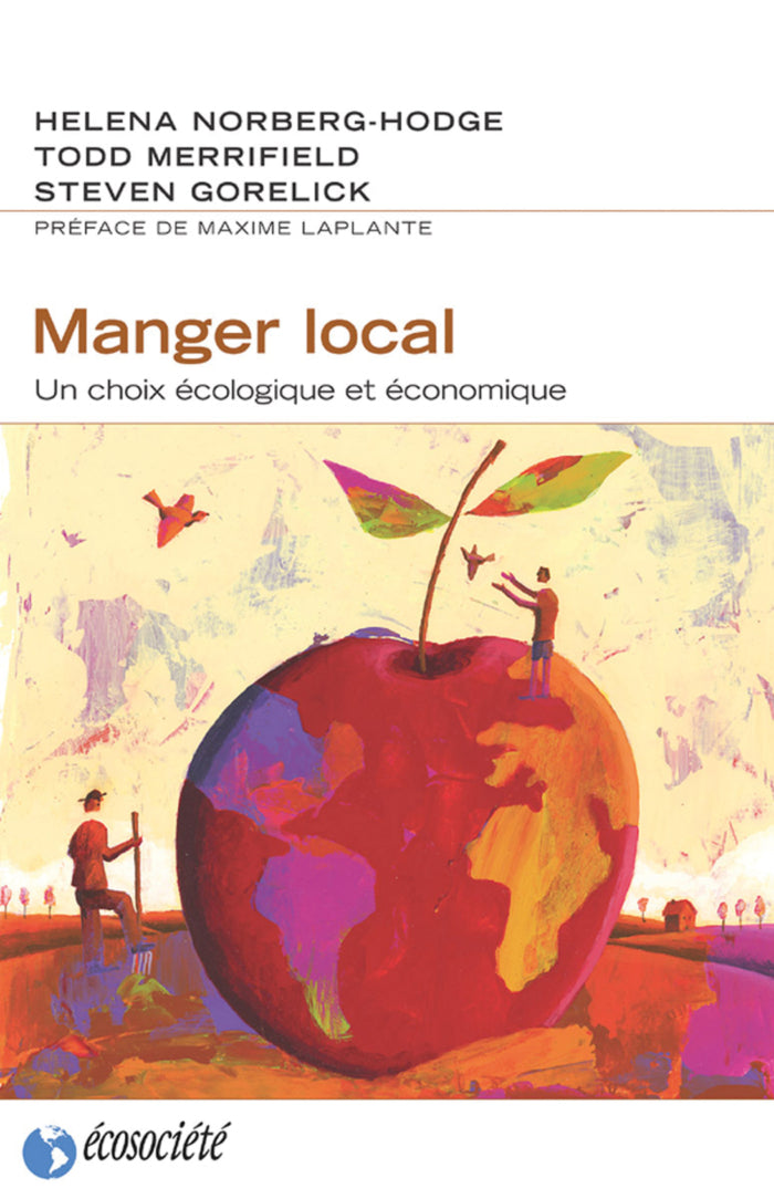 Eating local: An ecological and economical choice
