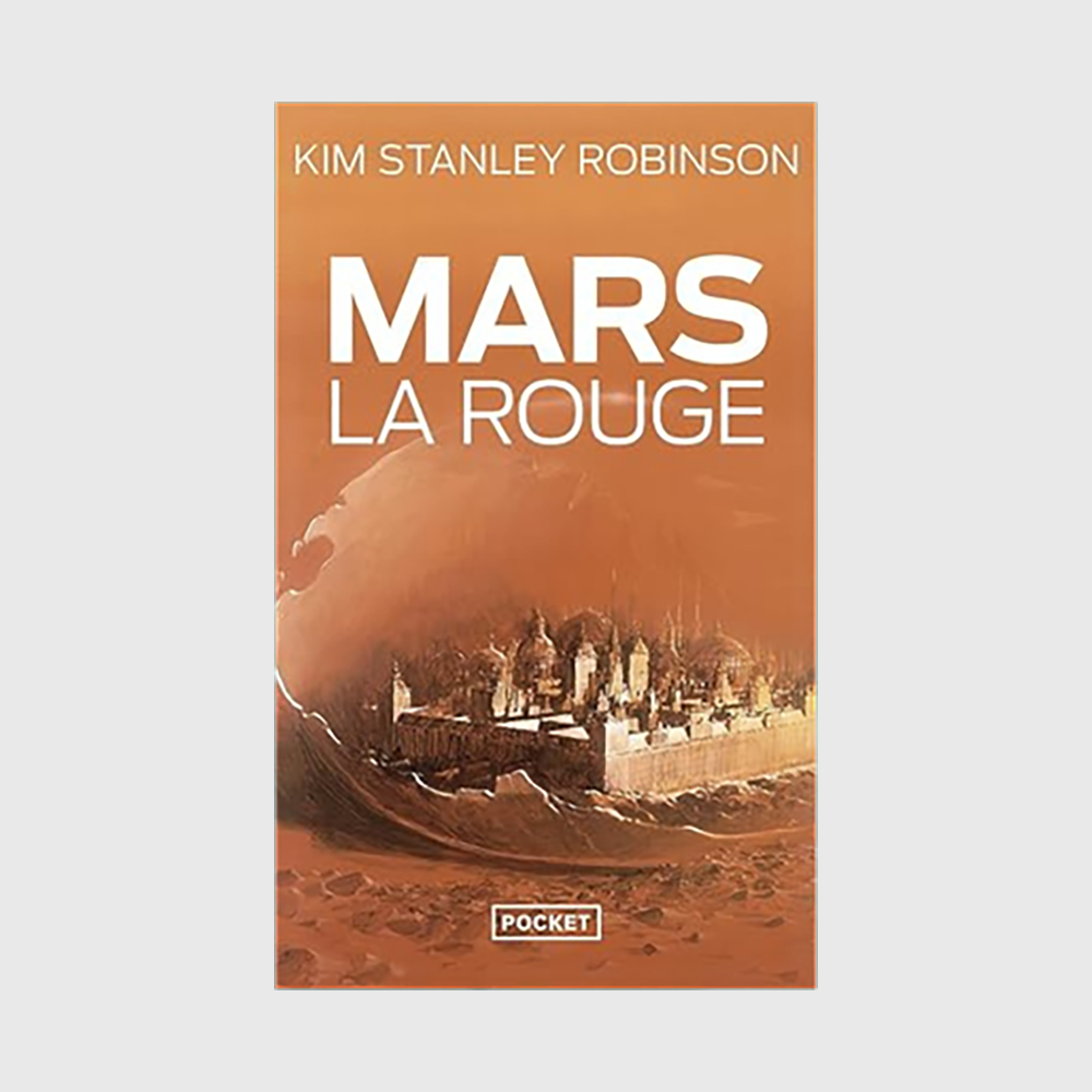 Red Mars - Kim Stanley Robinson