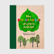 My first herbarium of Quebec trees