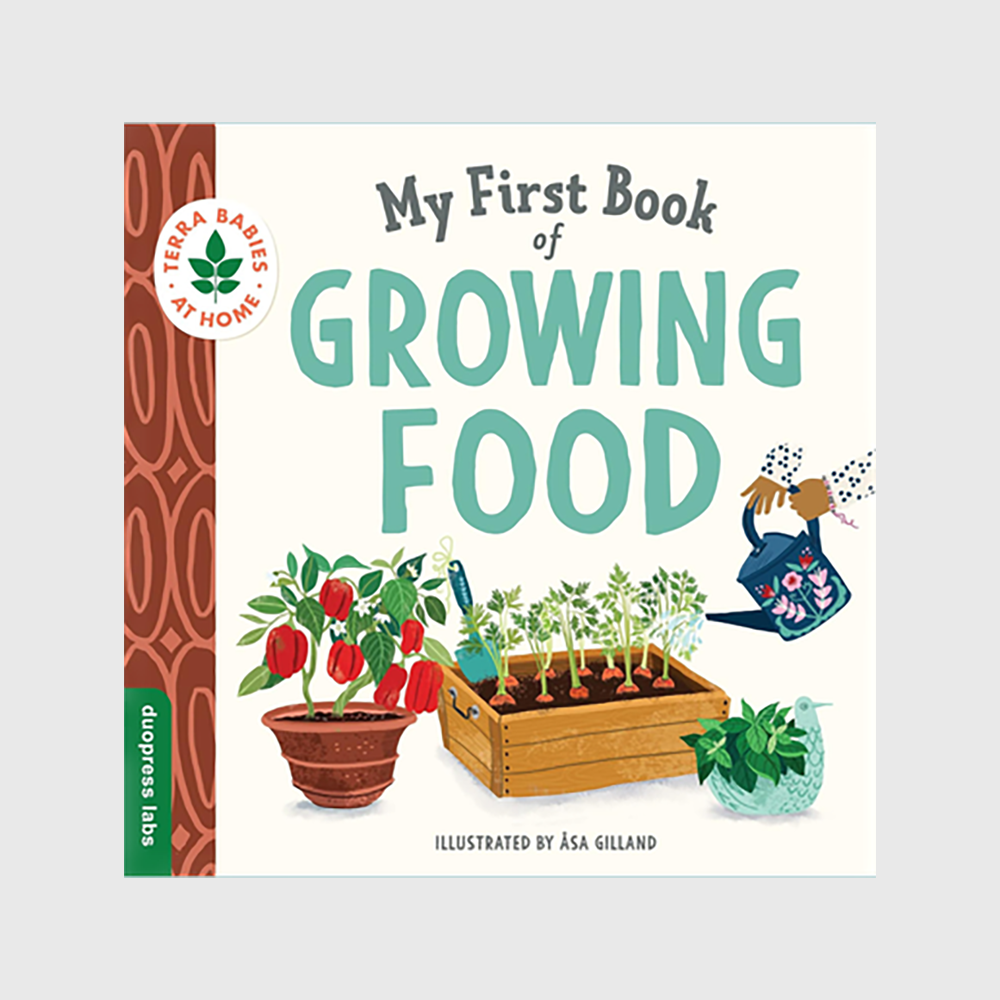 My First Book of Growing Food