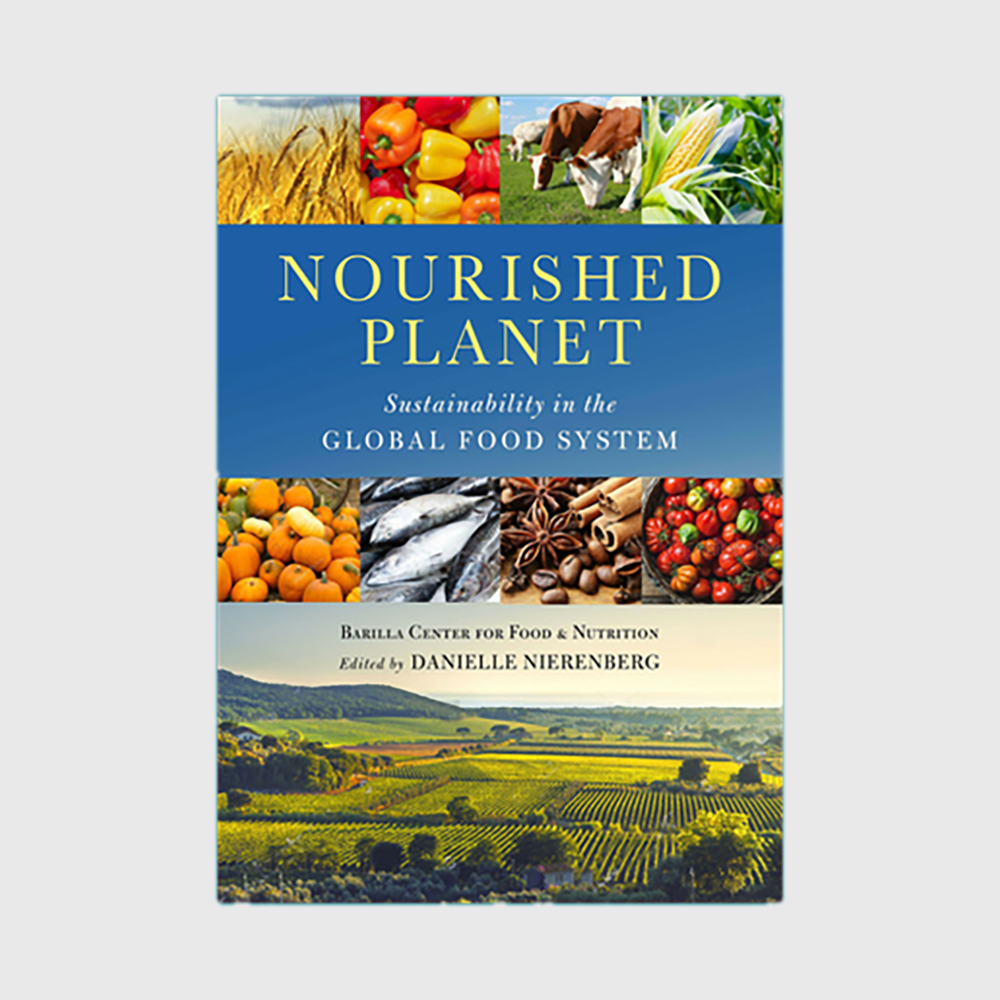 Nourished Planet: Sustainability in the Global Food System