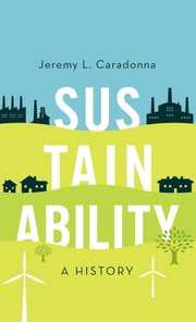 Sustainability: A History