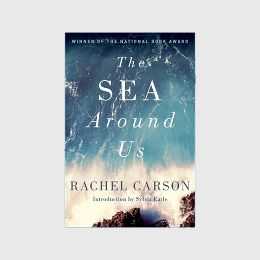 The Sea Around Us - Rachel Carson