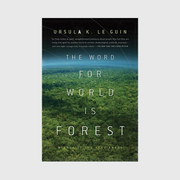 The Word for World is Forest