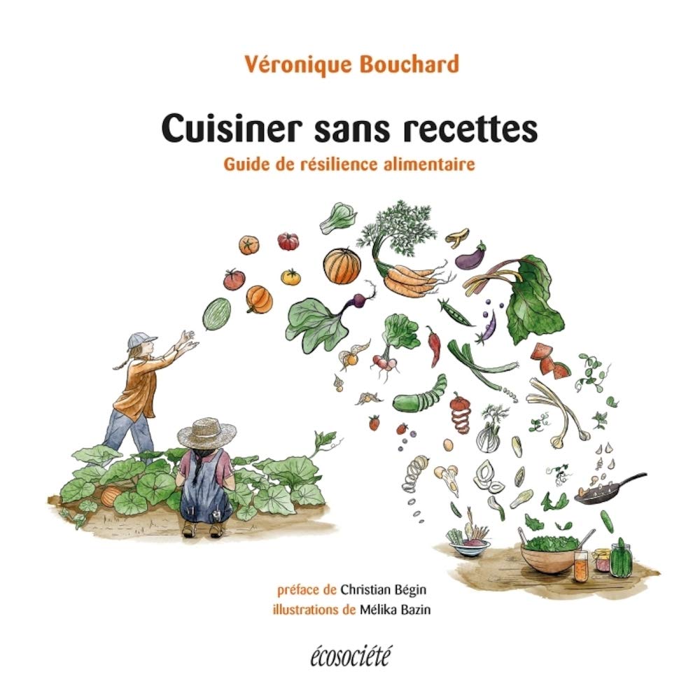 Cooking Without Recipes: A Guide to Food Resilience