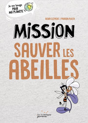 Mission to Save the Bees