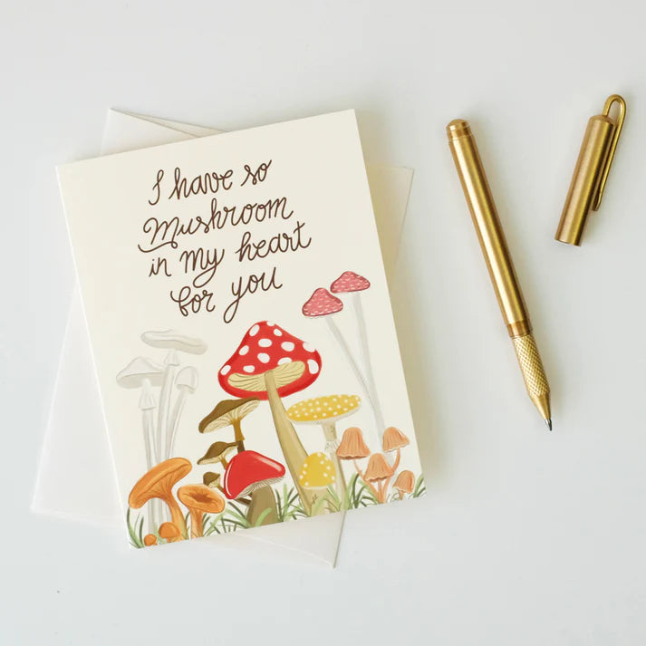Carte de souhaits- I have so mushroom in my heart - Page & Willow