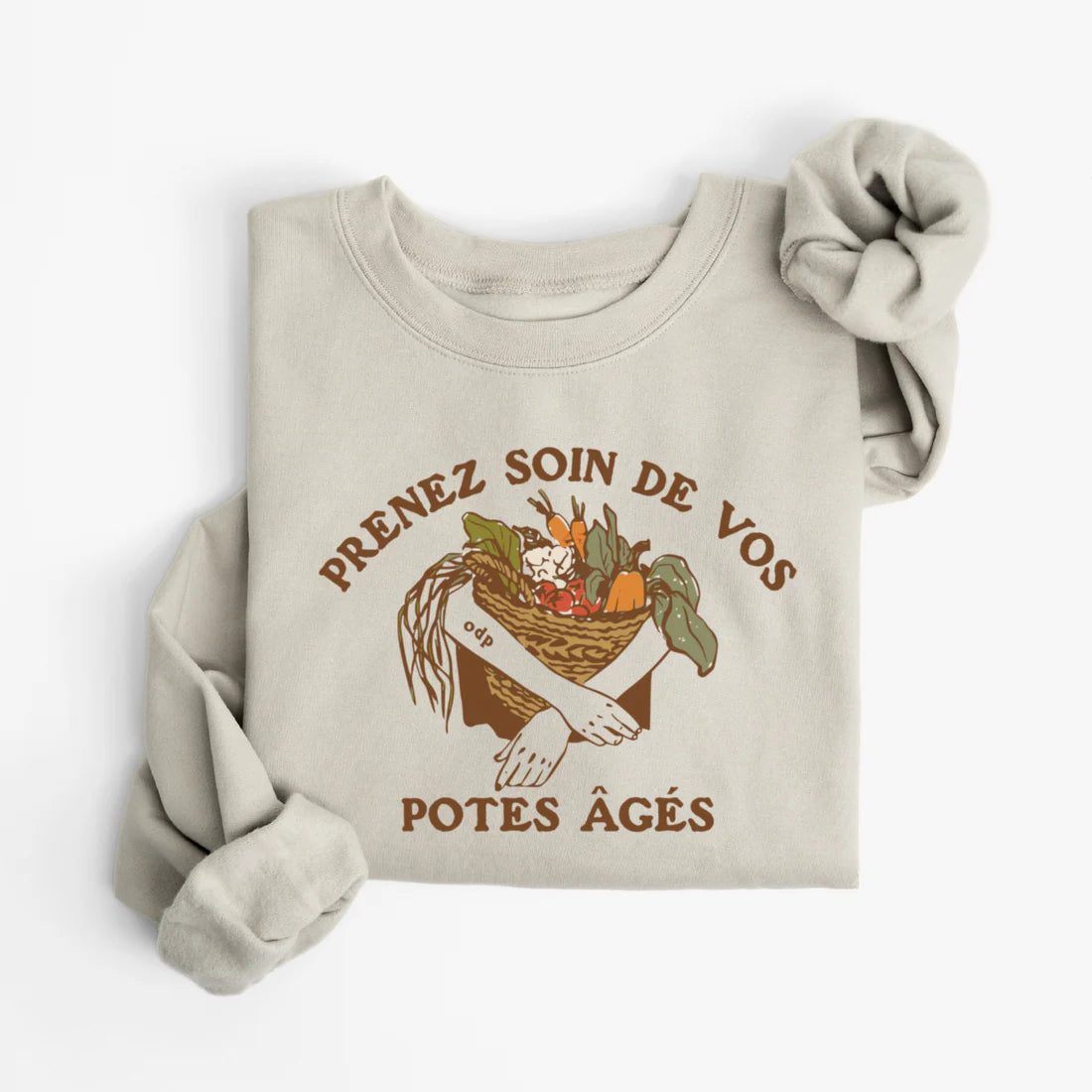 Prenez soin de vos potes âgés - Sweatshirt