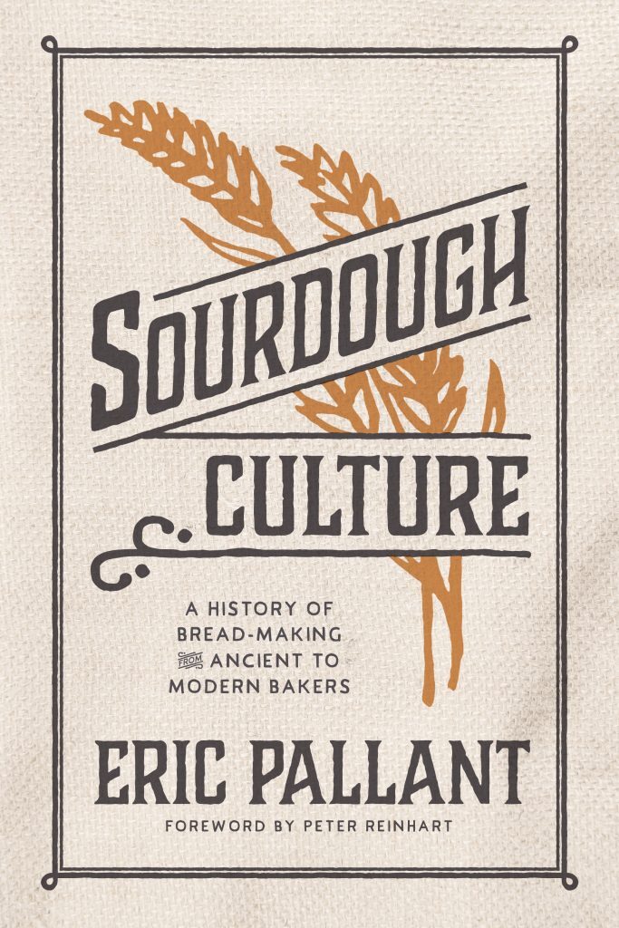 Sourdough culture - Eric Pallant