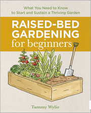 Raised-bed gardening for beginners - Tammy Wylie