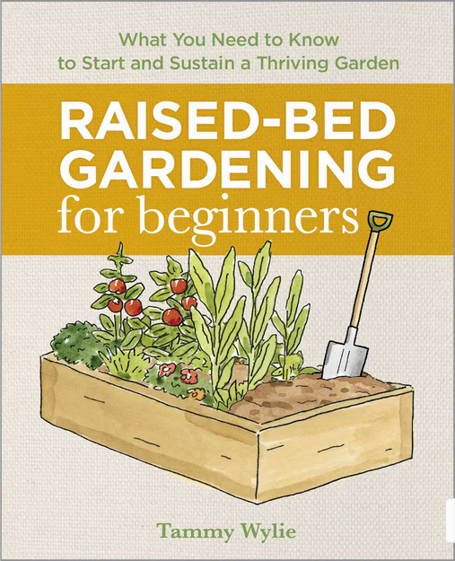 Raised-bed gardening for beginners - Tammy Wylie