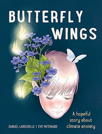 LIVRE DU MOIS : Butterfly Wings / Le plus petit sauveur du monde 